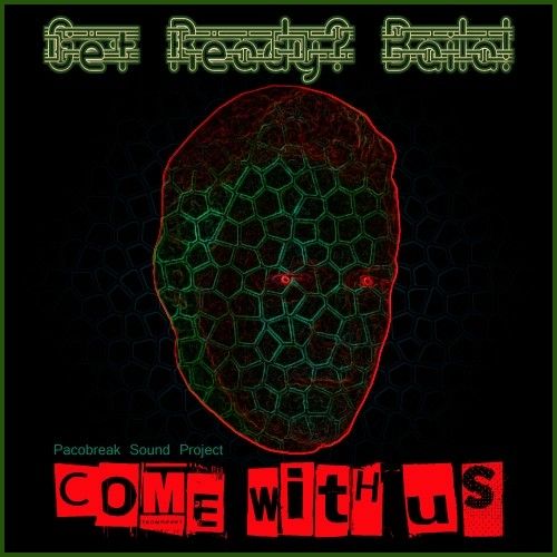 *Get ready? ¡Baila!...Come with us*//by Pacobreak Sound Project\\