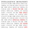 I want to be the only special thing in your life