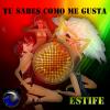 TU SABES COMO ME GUSTA