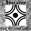 Cult Of snap (joel cruz remix)