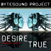 Desire True (Breakbeat version)