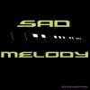 Sad Melody