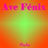 Ave Fénix