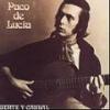 Fuente y Caudal  (Paco de Lucia)
