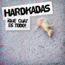 [Hardkadas] Pecado original