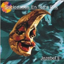 Sociedades En Tetra Brik - Jezebel´s