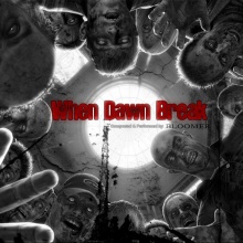 WHEN DAWN BREAK