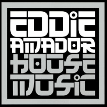 Eddie Amador - House Music (PAL Summer Mix)