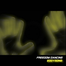 Freedom Dancing