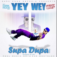 1. Yey Wey - Intro Supa Dupa.