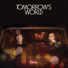 Tomorrows World - Drive (Kitty Kagas Remix)