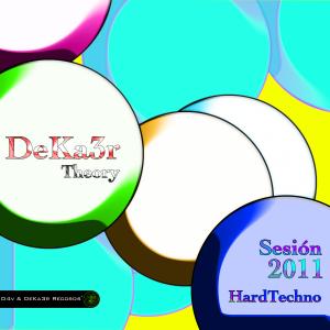 DeKa3r. Theory (Sesión Techno 2011).jpg