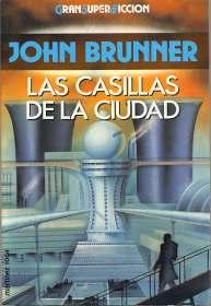10-Brunner, John - Las casillas de la ciudad.jpg