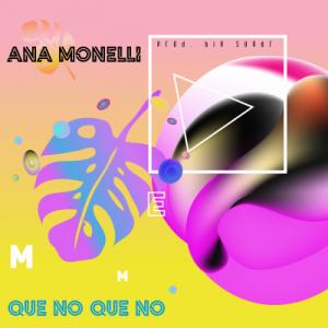 portada 01_ ANA MONELLI - QUE NO QUE NO.jpg