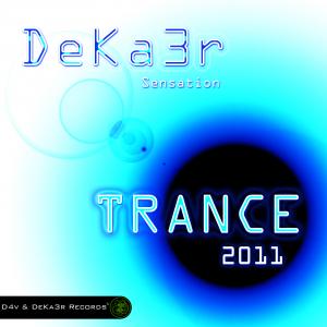 DeKa3r. Sensation (Sesión Trance 2011).jpg