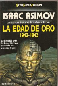 31-Asimov, Isaac - La edad de Oro 1942-43.jpg