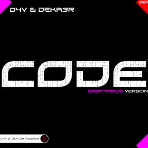 D4v & DeKa3r. Code (Sagittarius Version) - 5000X5000.jpg