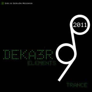 DeKa3r.Elements (Agosto 2011) Sesión Trance.jpg