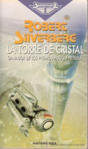 115 - Silverberg, Robert - La Torre De Cristal.jpg