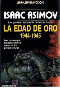 32-Asimov, Isaac - La edad de oro. 1944-45.jpg