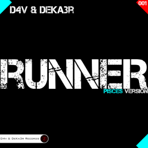 D4v & DeKa3r. Runner (Pisces Version) - 5000X5000.png
