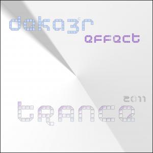 DeKa3r. Effect (Sesión Trance 2011).jpg