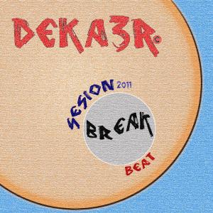 DeKa3r.BreakBeat-(Sesión-2011).jpg