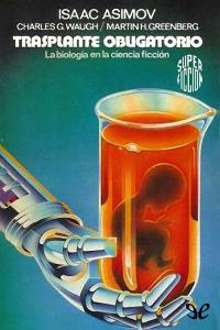 Trasplante_obligatorio_de_Isaac_Asimov_y_Varios_autores.jpg