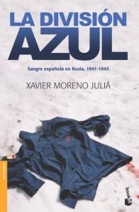La Division Azul-Xavier Moreno.jpg
