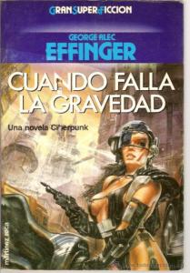 47-Effinger, George A. - Cuando falla la gravedad.jpg