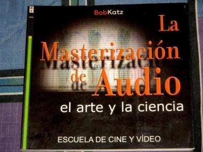 20 La Masterizacion de Audio - Bob Katz.jpg