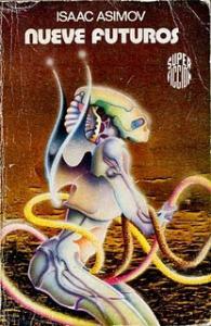 NUEVE FUTUROS (Isaac Asimov).jpg