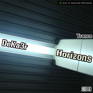 DeKa3r. Horizons (Sesión Trance 2011).jpg