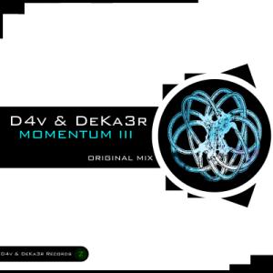 D4v & DeKa3r. Momentum III (Original Mix) - PORTADA.jpg