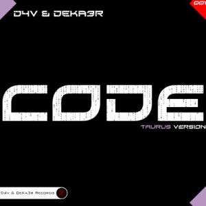 D4v & DeKa3r. Code (Taurus Version) - 5000X5000.jpg