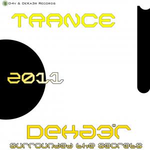 DeKa3r. Surrounded The Secrets (Mayo 2011) Sesión Trance.jpg