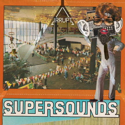 Irrupt Supersounds Superbooth
