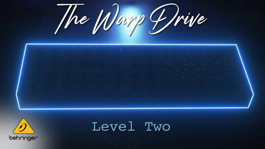 Behringer Warp Drive - Nivel 2