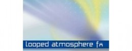 Equinox Sounds presenta Looped Atmosphere FX