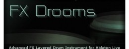 Cluster Sound lanza FX Drooms para Ableton Live