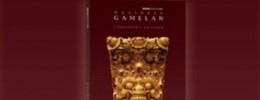 Soniccouture lanza nuevas versiones de Balinese Gamelan