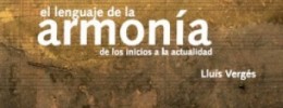 Libros de armonía: El amplio tratado de Lluís Vergés