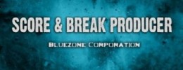 Nueva librería Score & Break Producer de Bluezone Corp