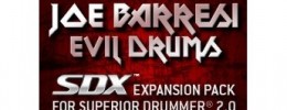 Joe Barresi Evil Drums SDX para Superior Drummer 2.0