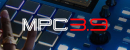Akai MPC 3.9 ya es oficial, y llega con mejoras en la edición, MPC Oscillators y más