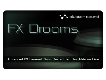 Cluster Sound lanza FX Drooms para Ableton Live