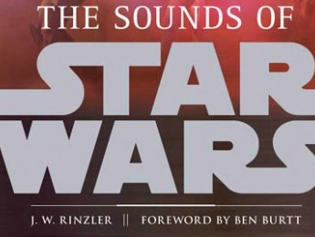 "The Sounds of Star Wars", el legado de Ben Burtt en 304 páginas (¡y en estéreo!)