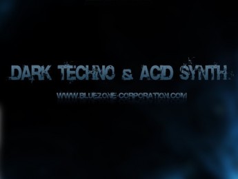 Librería Dark Techno & Acid Synth de Bluezone Corp