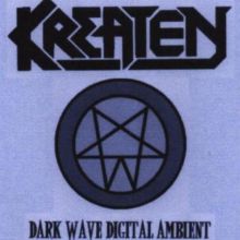 Kreaten - Dark Wave Digital Ambient - Cover