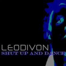 Shut up and Dance